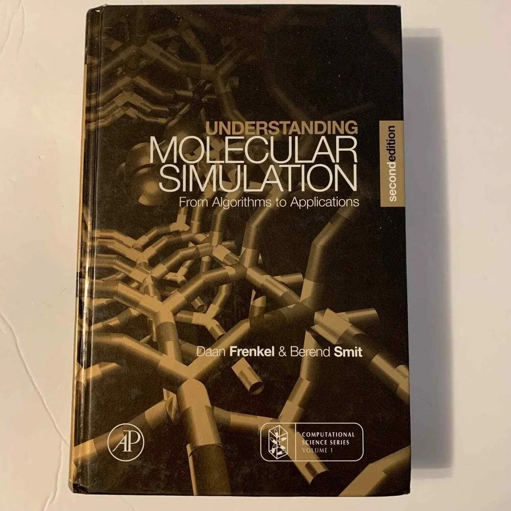 Understanding Molecular Simulation 2nd Ed Black 2002 Textbook